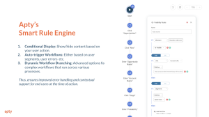 Apty's Smart Rule Engine feature